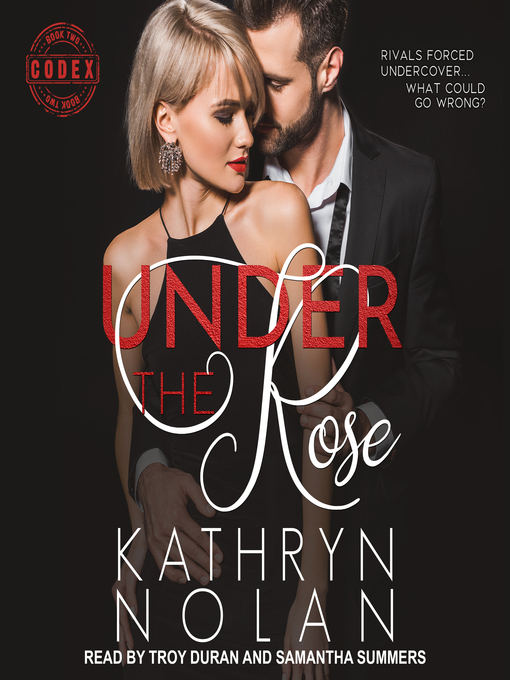 Title details for Under the Rose by Kathryn Nolan - Wait list